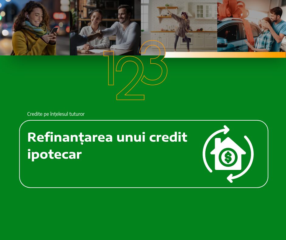 Refinanțarea creditului ipotecar