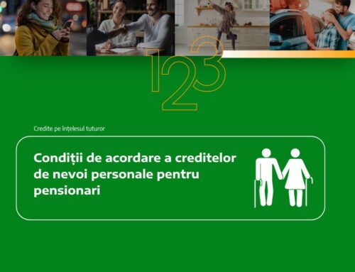 Condiții de acordare a creditelor de nevoi personale pentru pensionari