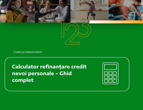 Calculator refinanțare credit nevoi personale – Ghid complet