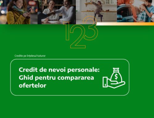 Credit de nevoi personale: Ghid pentru compararea ofertelor