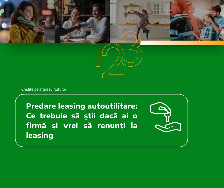 Predare leasing autoutilitare: Ce trebuie să știi dacă ai o firmă și vrei să renunți la leasing