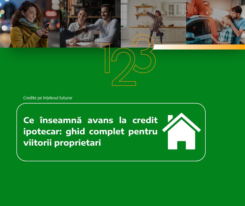 Ce înseamnă avans la credit ipotecar: ghid complet pentru viitorii proprietari