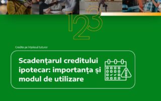 Scadentarul creditului ipotecar: importanța și modul de utilizareScadentarul creditului ipotecar: importanța și modul de utilizare