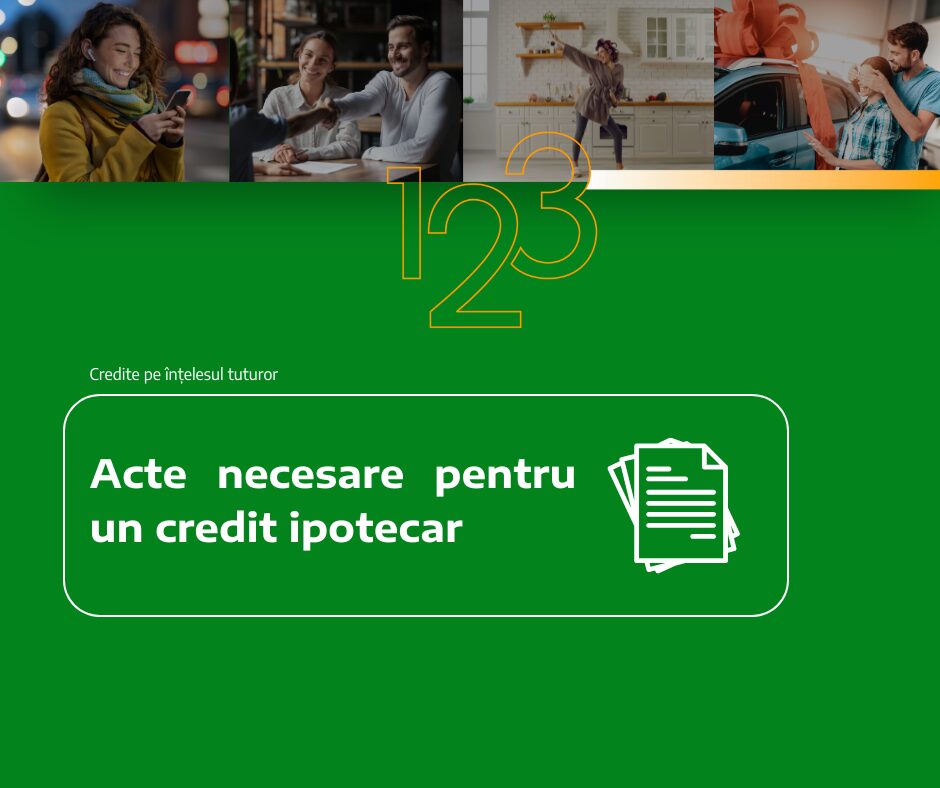 Acte necesare pentru un credit ipotecar