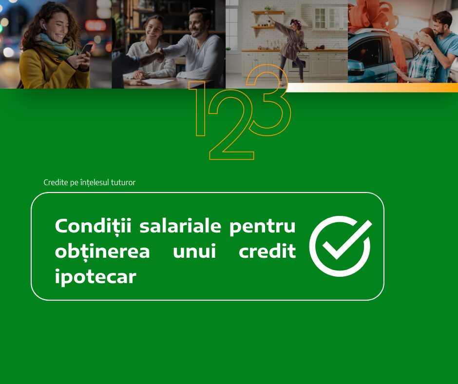conditii salariale credit ipotecar