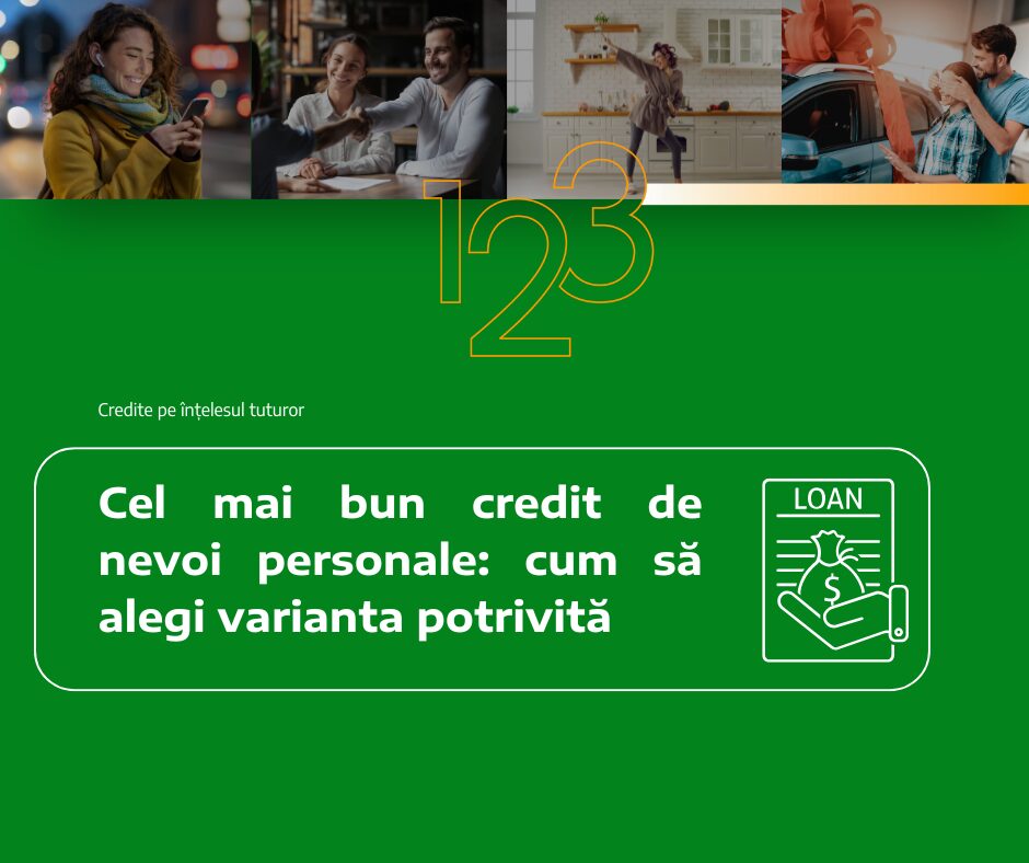 Cel mai bun credit de nevoi personale: cum să alegi varianta potrivită
