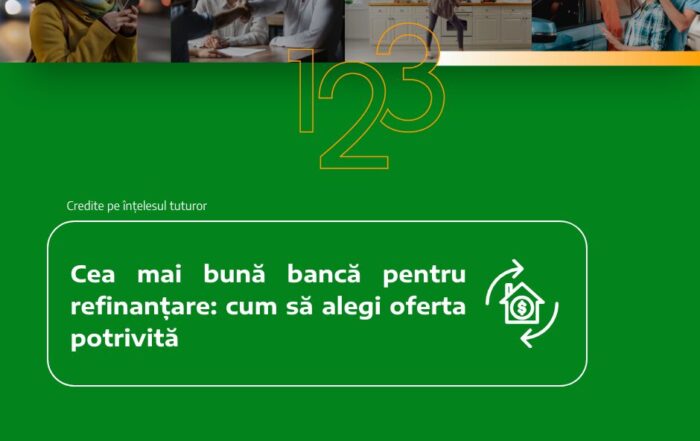 Cea mai bună bancă pentru refinanțare: cum să alegi oferta potrivită
