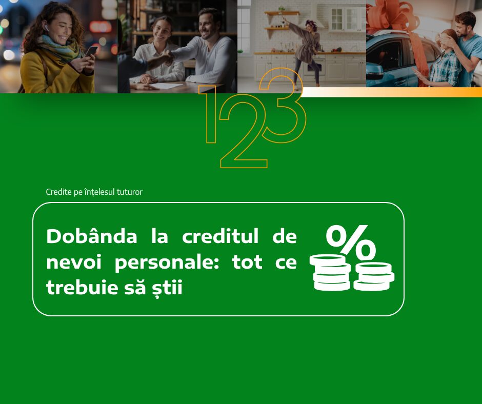Dobânda la creditul de nevoi personale: tot ce trebuie să știi