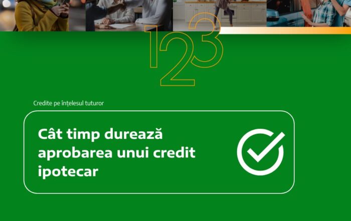 Cât timp durează aprobarea unui credit ipotecar?