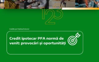 Credit ipotecar PFA normă de venit: provocări și oportunități