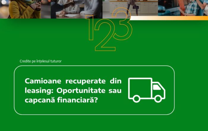 Camioane recuperate din leasing: Oportunitate sau capcană financiară?