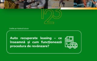 Auto recuperate leasing – ce înseamnă și cum funcționează procedura de revânzare?