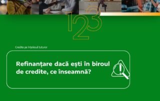 Refinanțare dacă ești în biroul de credite, ce înseamnă?