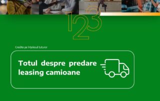 Totul despre predare leasing camioane