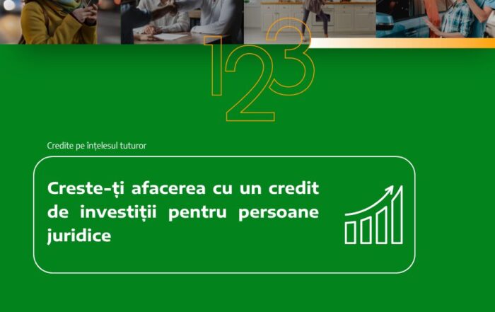Creste-ți afacerea cu un credit de investiții pentru persoane juridice