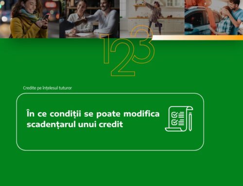 În ce condiții se poate modifica scadențarul unui credit