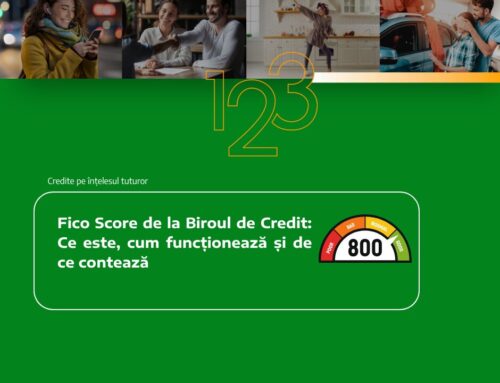 Fico Score de la Biroul de Credit: Ce este, cum funcționează și de ce contează
