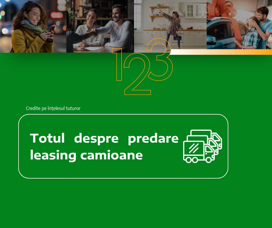 Totul despre predare leasing camioane