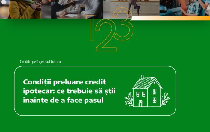 condiții preluare credit ipotecar