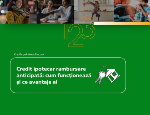 Credit ipotecar rambursare anticipată: cum funcționează și ce avantaje ai