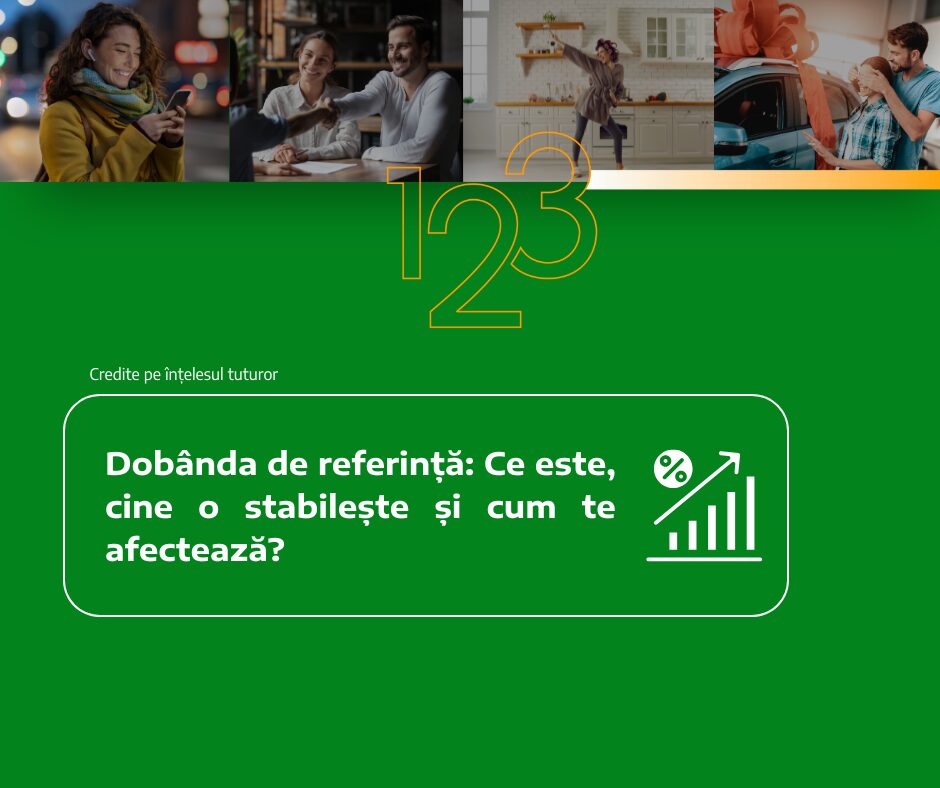 Dobânda de referință: Ce este, cine o stabilește și cum te afectează?