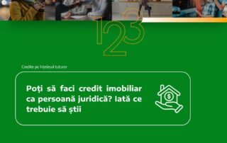 poti sa faci credit imobiliar ca persoana juridica