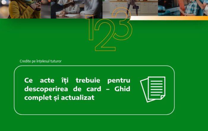 ce acte iti trebuie pentru descoperirea de card