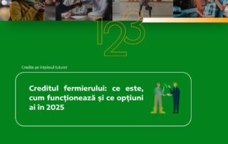Creditul fermierului: ce este, cum funcționează și ce opțiuni ai în 2025