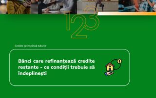 banci care refinanteaza credite restante