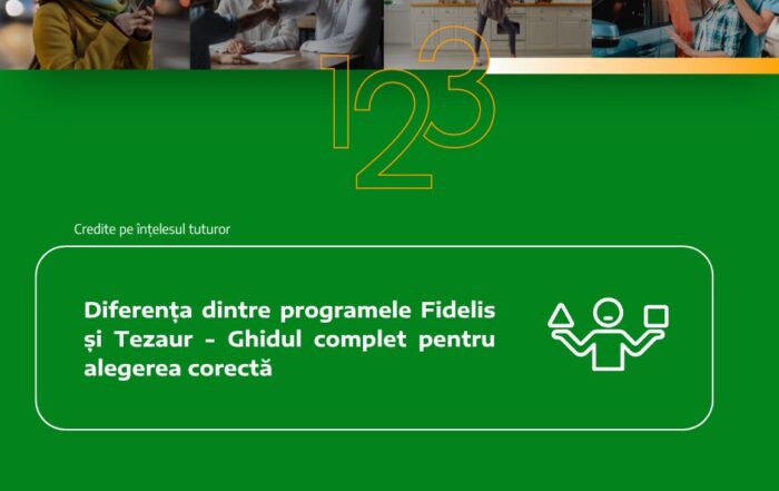 Diferența dintre programele Fidelis si Tezaur