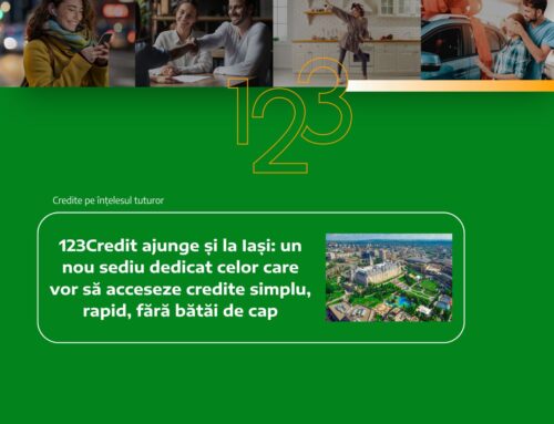 123Credit ajunge și la Iași: un nou sediu dedicat celor care vor să acceseze credite simplu, rapid și fără bătăi de cap