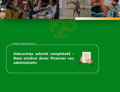 Adeverința salariat completată – Baza oricărui dosar financiar sau administrativ