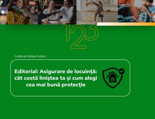 Editorial: Asigurare de locuință: cât costă liniștea ta și cum alegi cea mai bună protecție