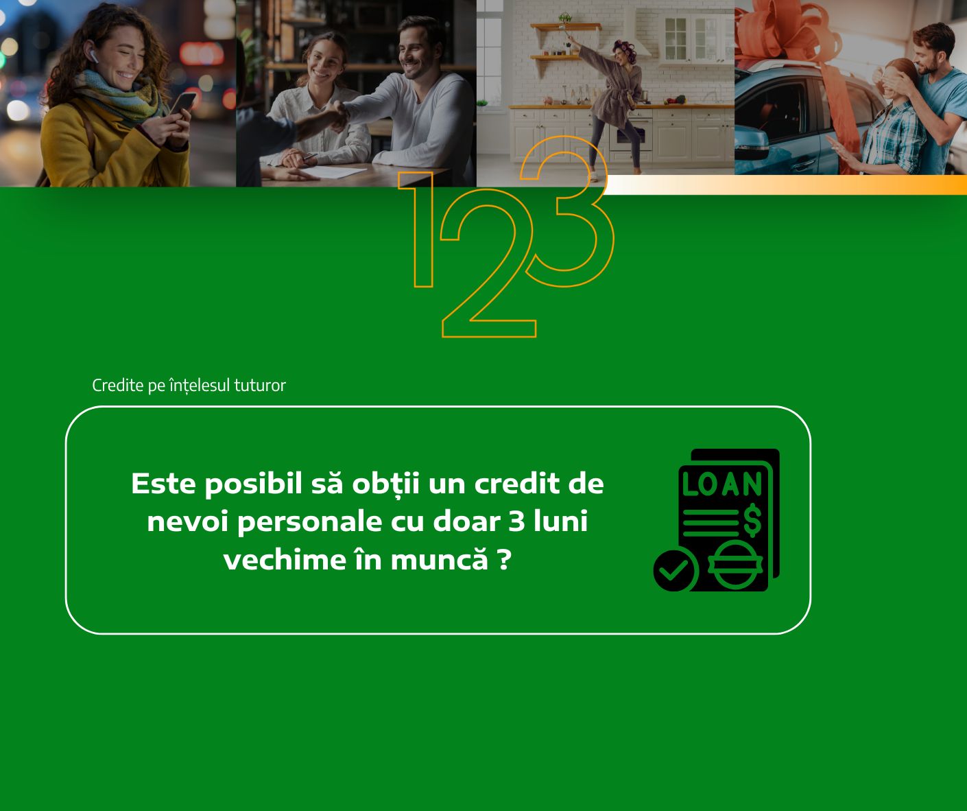 Este posibil să obții un credit de nevoi personale cu doar 3 luni vechime în muncă ?