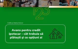 avans credit ipotecar cat trebuie platit optiuni