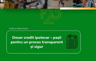 dosar credit ipotecar
